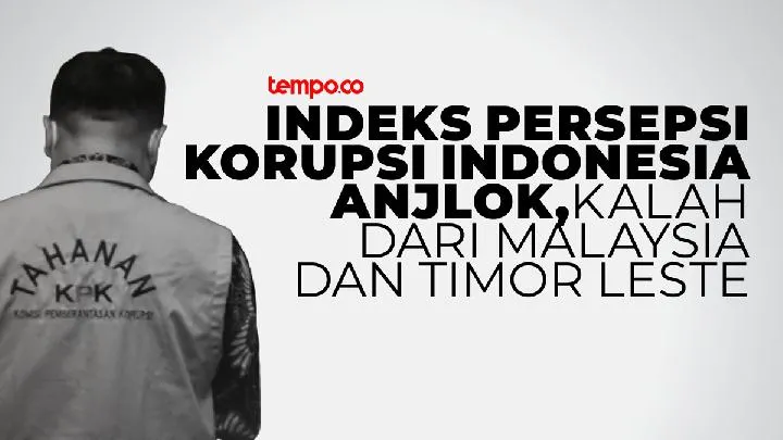 Skor CPI 2025 Indonesia 34, Setara Sejumlah Negara yang Dilanda Konflik dan Ketidakstabilan