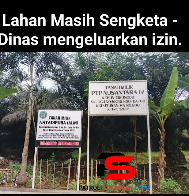 Izin Diduga Terbit di Atas Tanah Sengketa di Sukabumi, Kuasa Hukum Soroti Potensi Pelanggaran Aturan