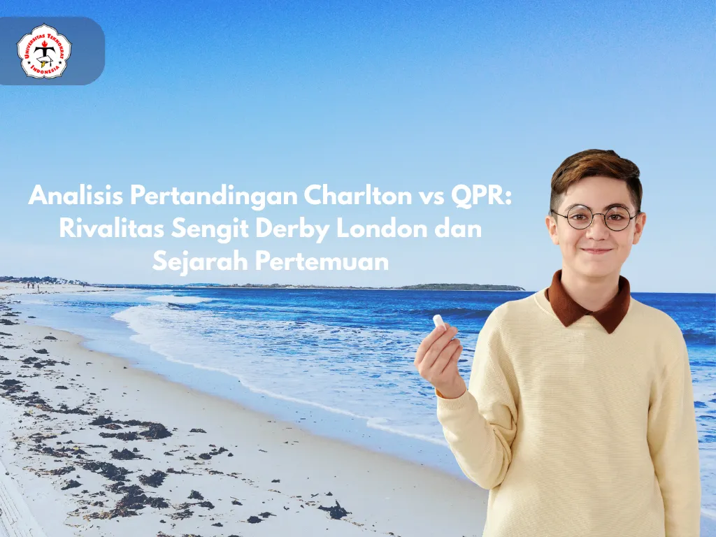 Charlton vs QPR: Rivalitas Derby London, Rekam Jejak Pertemuan, dan Gambaran Taktik