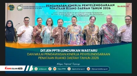 Ditjen PPTR Luncurkan WASTARU, Mulai Pengawasan Kinerja Penataan Ruang Daerah 2026