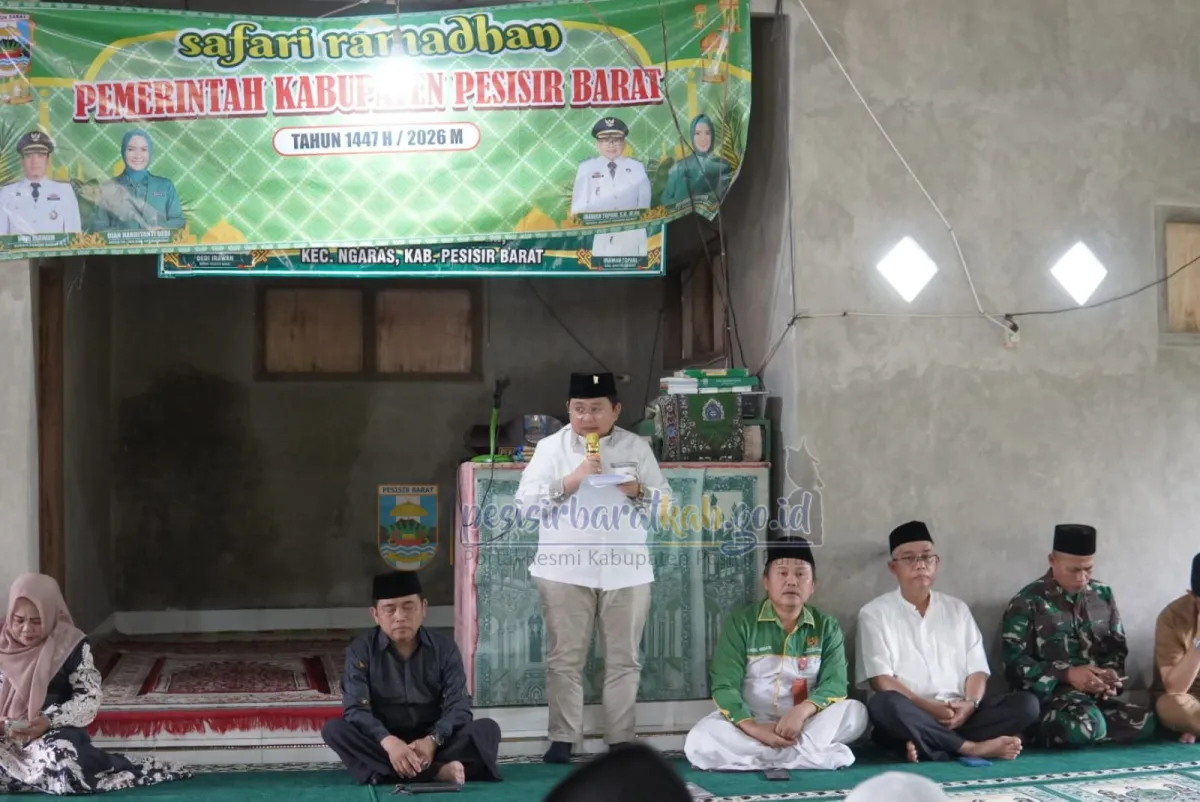 Safari Ramadhan Gabungan Tiga Kecamatan di Pesisir Barat, Wabup Irawan Topani Tekankan Transparansi dan Kesederhanaan