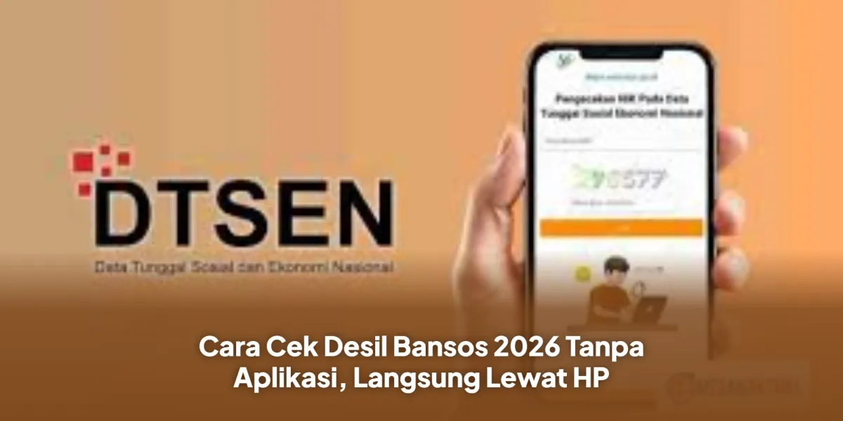 Cara Cek Desil Bansos 2026 Tanpa Aplikasi Lewat HP