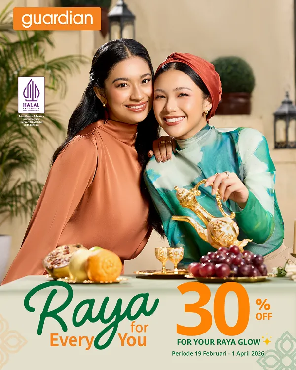 Guardian Luncurkan Kampanye “Raya for Every You” Sambut Ramadan dan Idulfitri