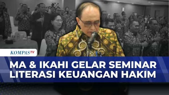 MA dan IKAHI Gelar Seminar Literasi Keuangan untuk Hakim se-Indonesia