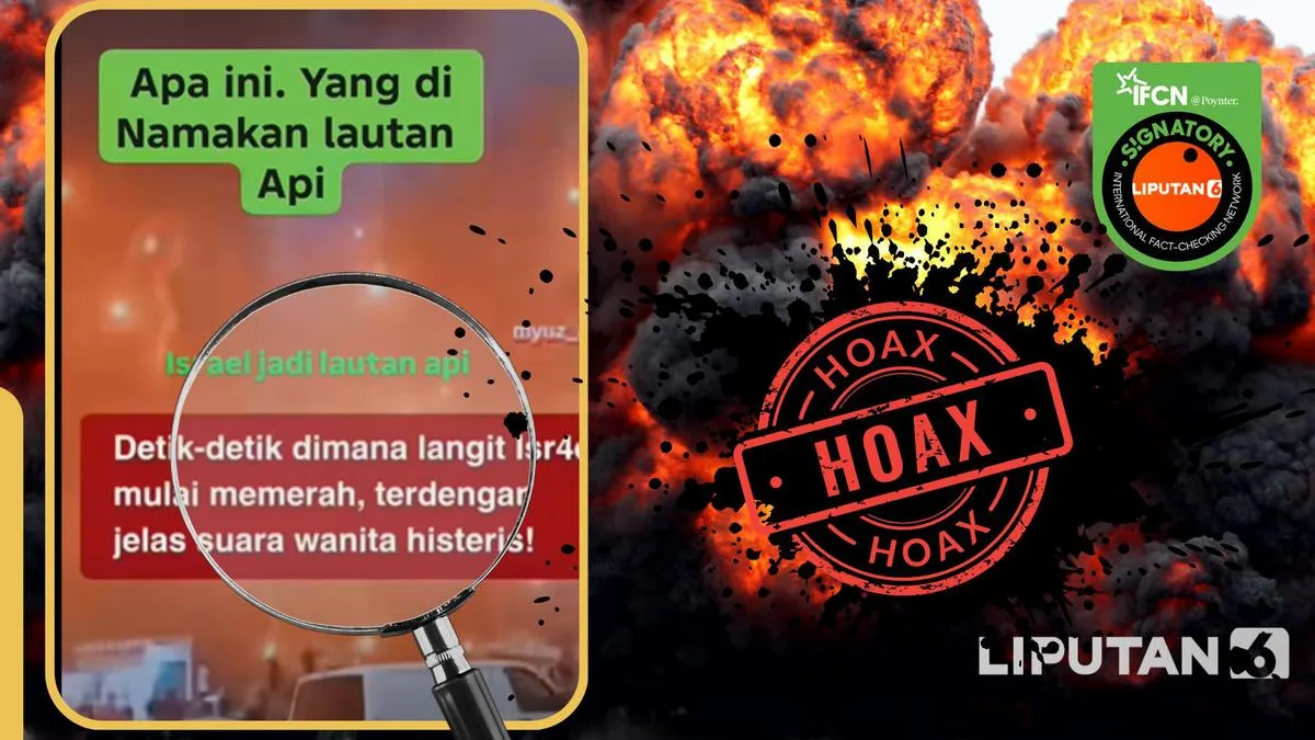 Cek Fakta: Video yang Diklaim Menunjukkan Israel Menjadi Lautan Api Disebut Hoaks