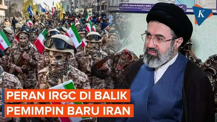 Laporan: IRGC Disebut Berperan dalam Terpilihnya Mojtaba Khamenei sebagai Pemimpin Tertinggi Iran