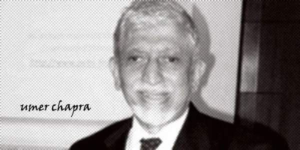 Umer Chapra Menawarkan Kerangka Ekonomi Islam untuk Menjawab Krisis Kesejahteraan dan Keadilan di Masa Pandemi