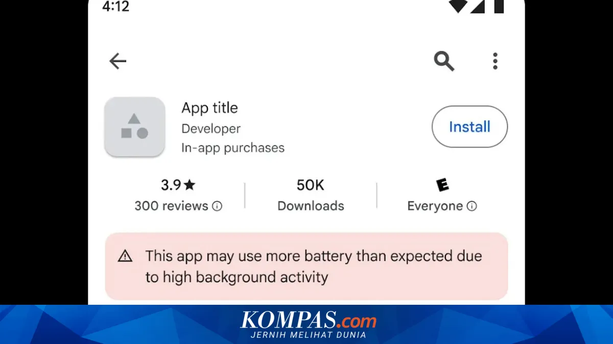 Play Store Tambahkan Peringatan Aplikasi yang Berpotensi Boros Baterai