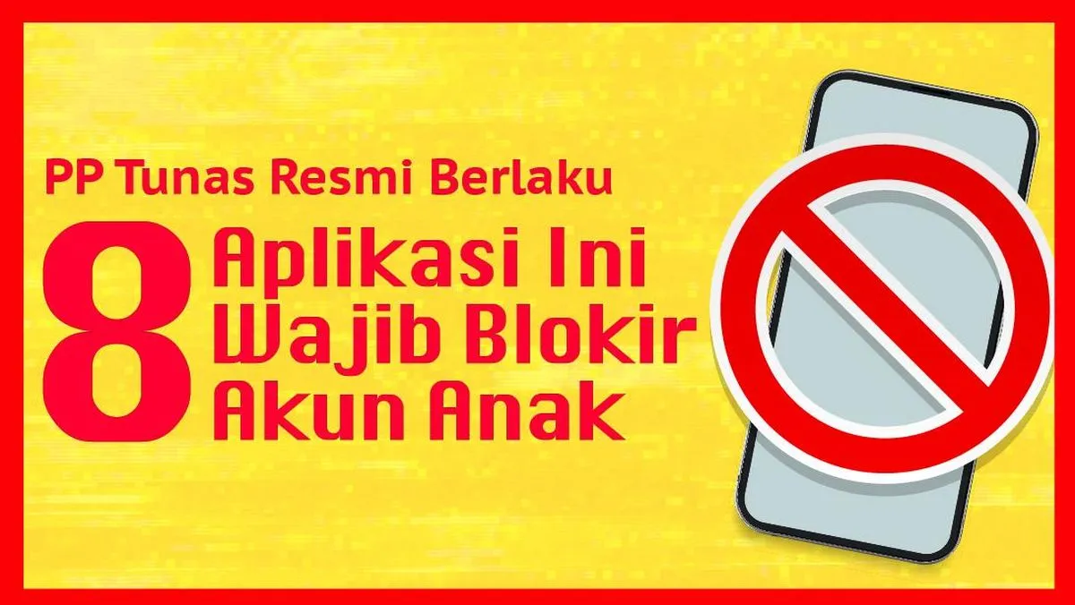 PP Tunas Mulai Berlaku, Platform Wajib Nonaktifkan Akun Anak Bertahap
