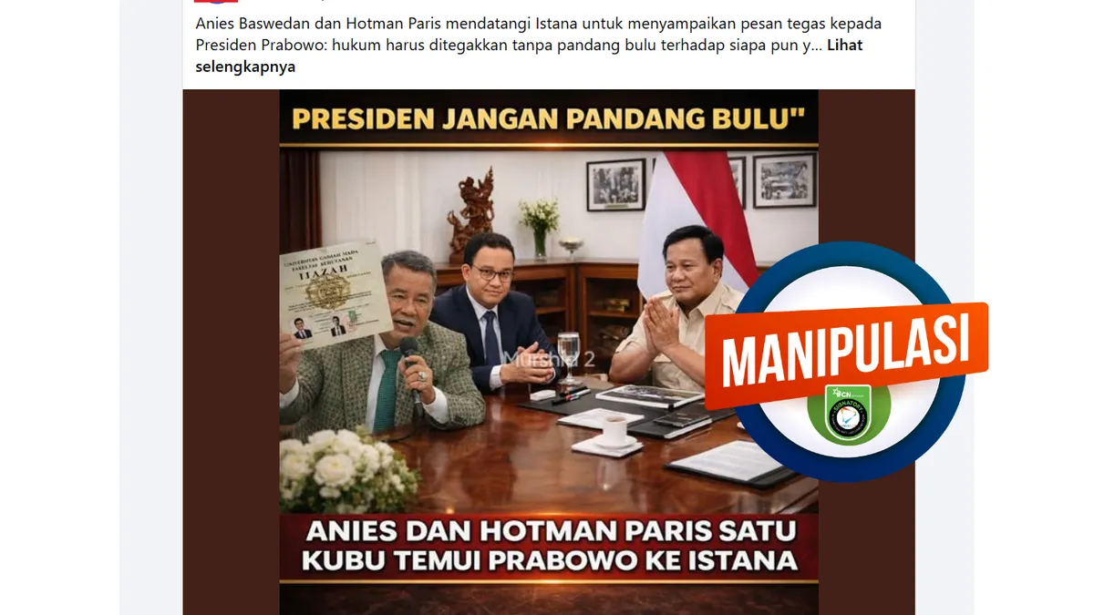 Unggahan soal Anies Baswedan dan Hotman Paris Bertemu Prabowo Bahas Ijazah Palsu Dipastikan Hoaks