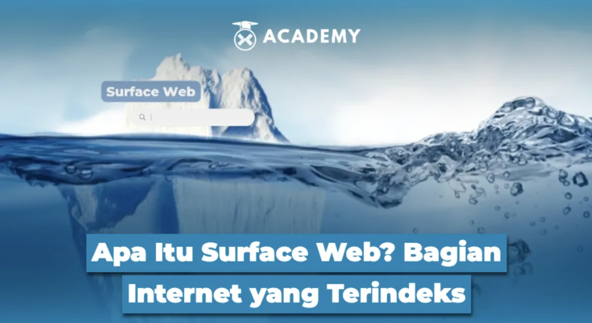 Mengenal Surface Web, Bagian Internet yang Terindeks Mesin Pencari