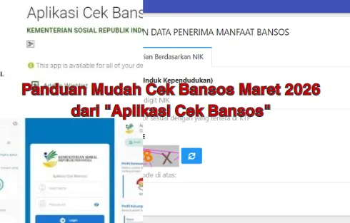 Cara Cek Status Bansos Maret 2026 lewat Aplikasi Cek Bansos Kemensos