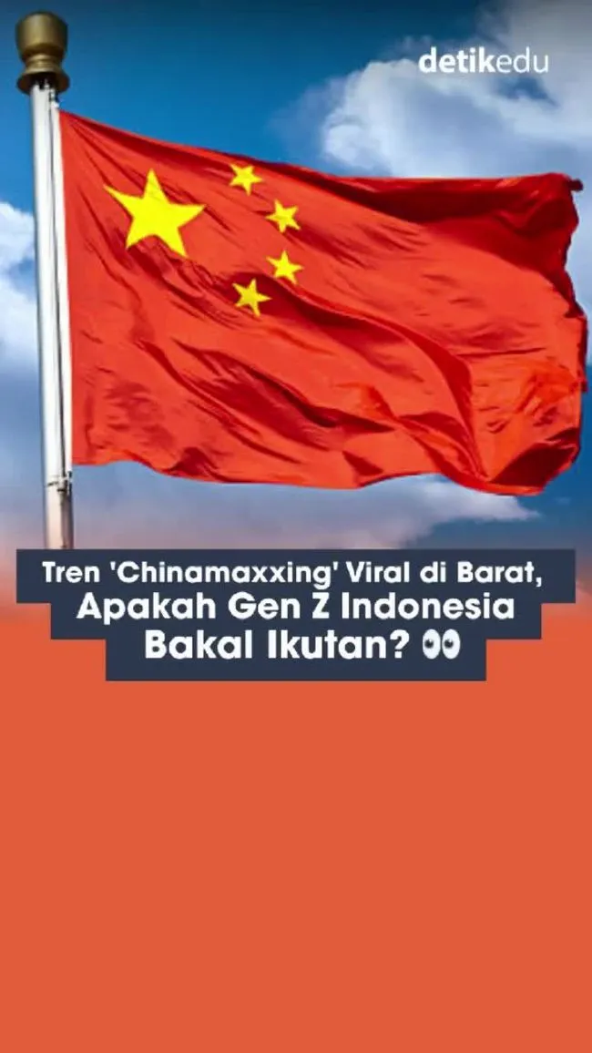 Tren 'Chinamaxxing' Viral di Barat, Benarkah Bisa Menular ke Gen Z Indonesia?