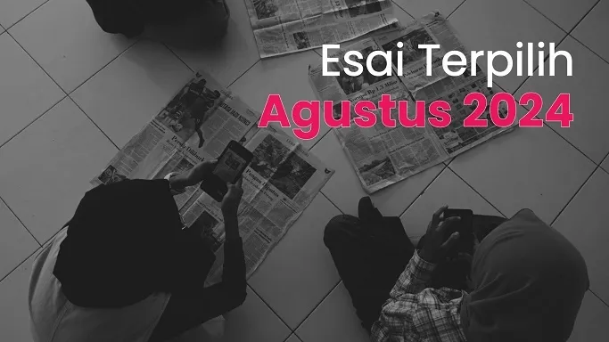 BandungBergerak Pilih Empat Esai Terpilih Agustus 2024, Angkat Isu Revisi UU Pilkada hingga Pendidikan