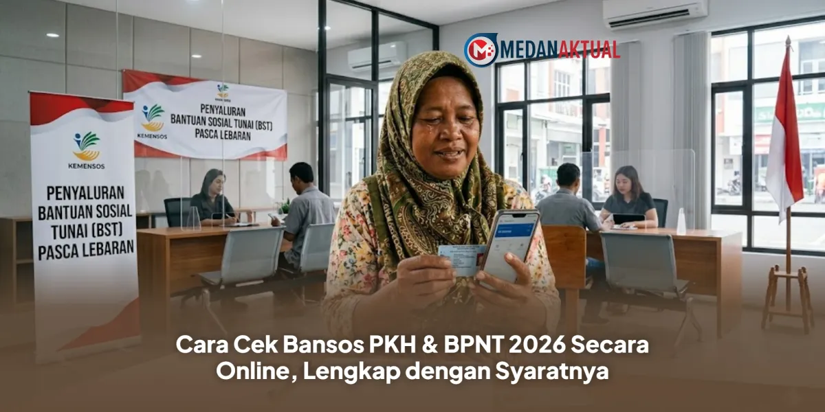 Panduan Cek Bansos PKH dan BPNT 2026 Secara Online, Ini Langkah dan Syarat Penerimanya