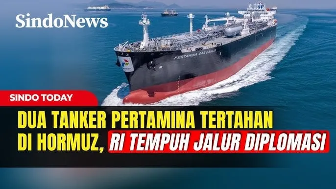 Kemlu Lakukan Diplomasi ke Iran agar Dua Kapal Pertamina Aman Melintasi Selat Hormuz