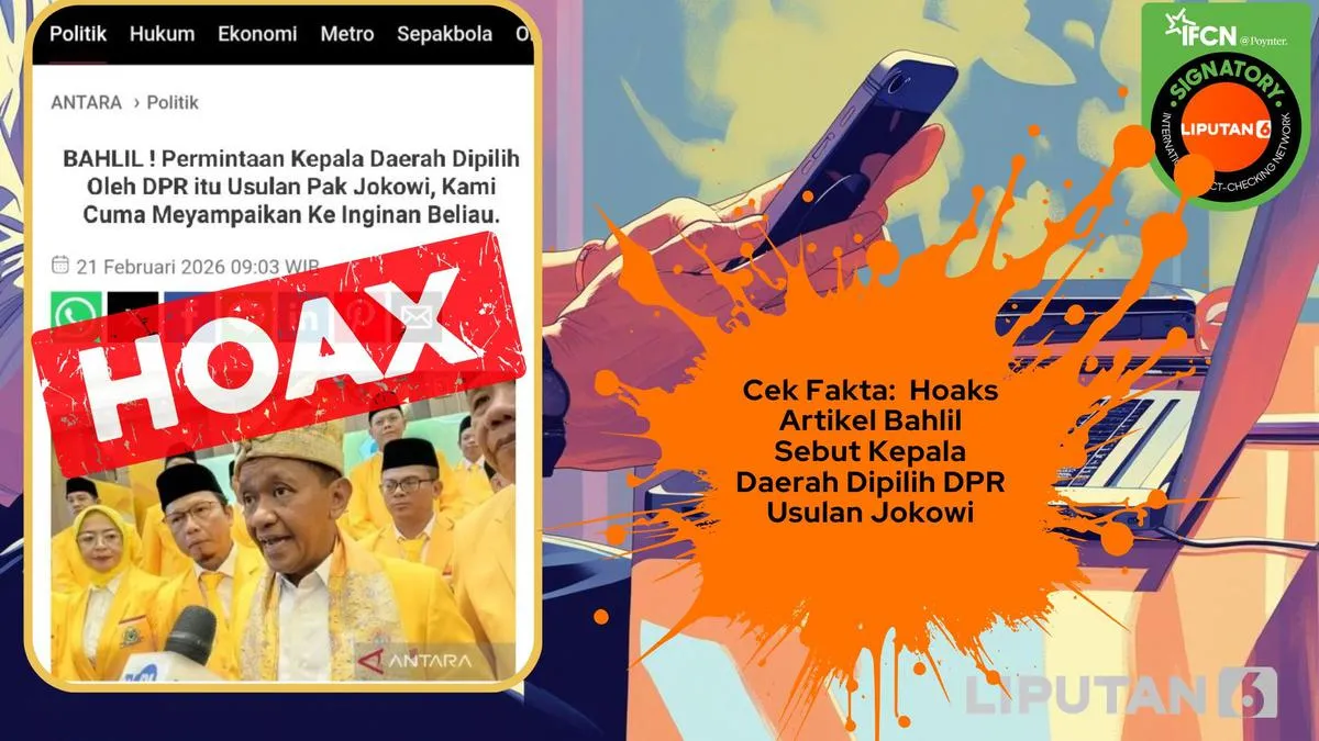 Cek Fakta: Klaim Artikel yang Mengatasnamakan Bahlil soal Pilkada Dipilih DPR Disebut Hoaks