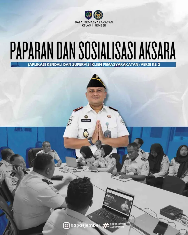 Kanwil Ditjenpas Jatim Gelar Paparan dan Sosialisasi Aplikasi AKSARA Versi 2