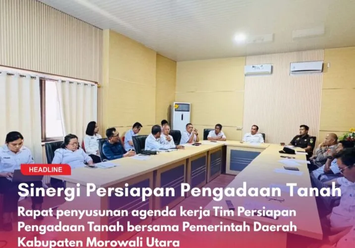 Kantah ATR/BPN Morowali Utara Ikut Rapat Susun Agenda Kerja Pengadaan Tanah untuk Pelebaran 9 Ruas Jalan di Kolonodale