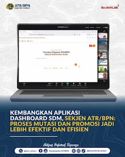 ATR/BPN Kembangkan Dashboard SDM untuk Percepat Mutasi dan Promosi Berbasis Sistem Merit