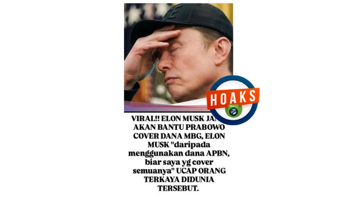 Hoaks di Medsos: Elon Musk Disebut Tanggung Anggaran Makan Bergizi Gratis