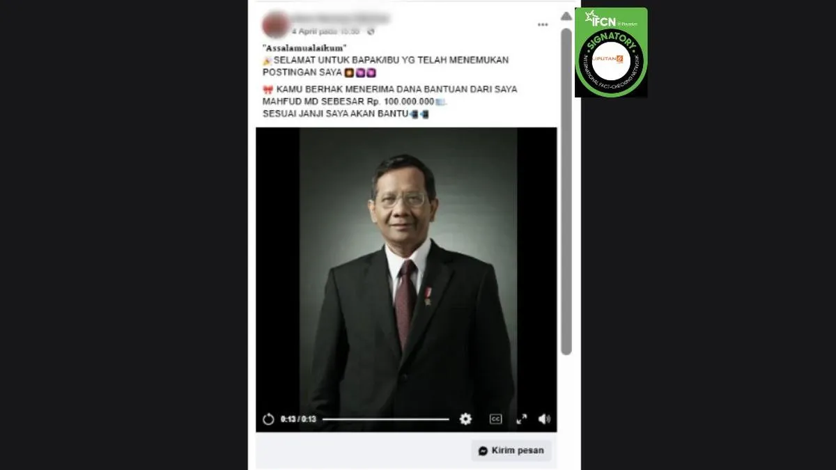 Cek Fakta: Video Mahfud Md Disebut Umumkan Bantuan Modal Usaha Rp 100 Juta Ternyata Tidak Benar