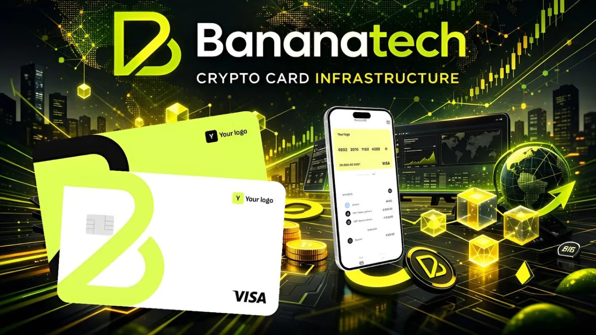 Bananatech Perluas Platform Penerbitan Kartu Kripto untuk Fintech dan Web3