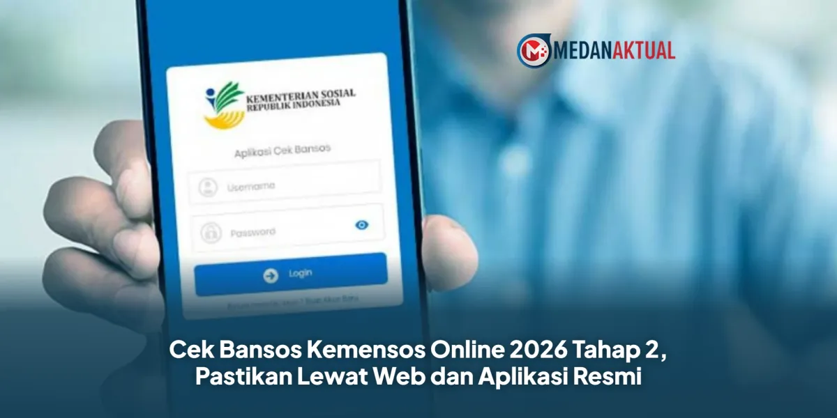 Cara Cek Bansos Kemensos Online 2026 Tahap 2 lewat Situs dan Aplikasi Resmi