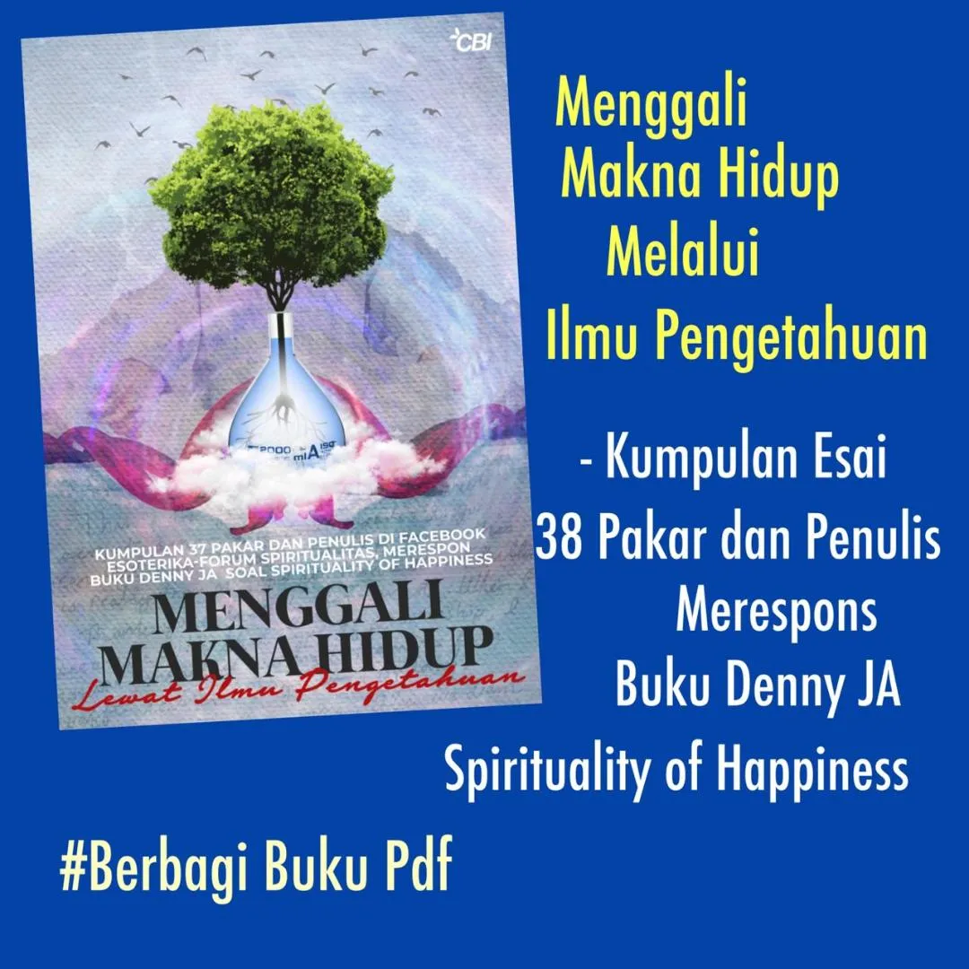 Esai 38 Penulis Bahas Spiritualitas Berbasis Sains dalam Buku Denny JA