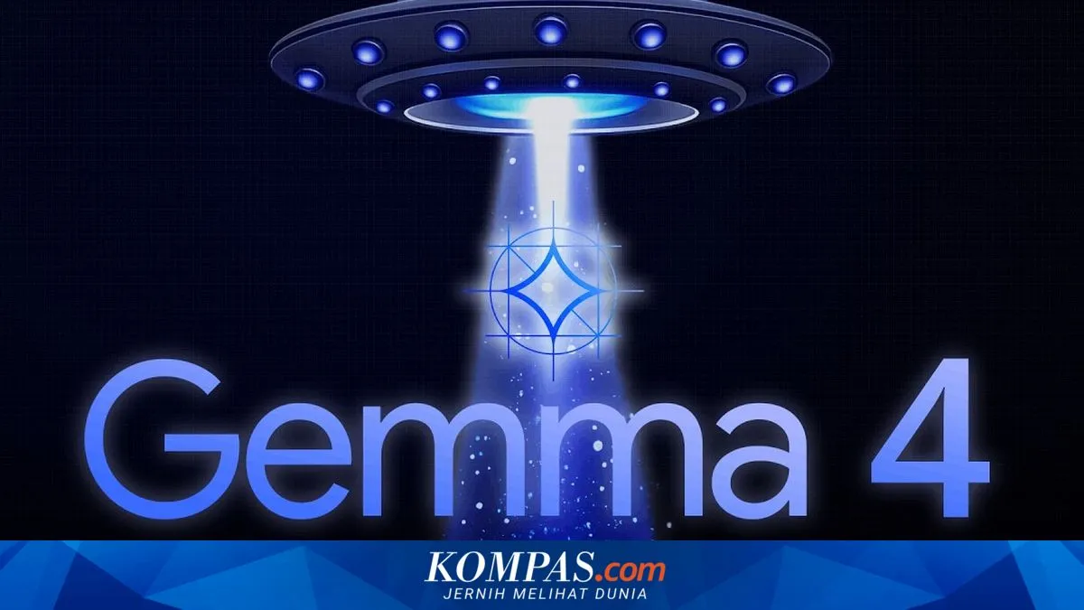 Google Luncurkan Gemma 4, Model AI Open-Weight Berlisensi Apache 2.0 dan Dukung 140 Bahasa