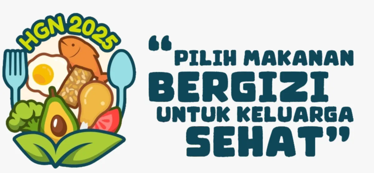 Hari Gizi Nasional 2025 Angkat Tema “Pilih Makanan Bergizi untuk Keluarga Sehat”