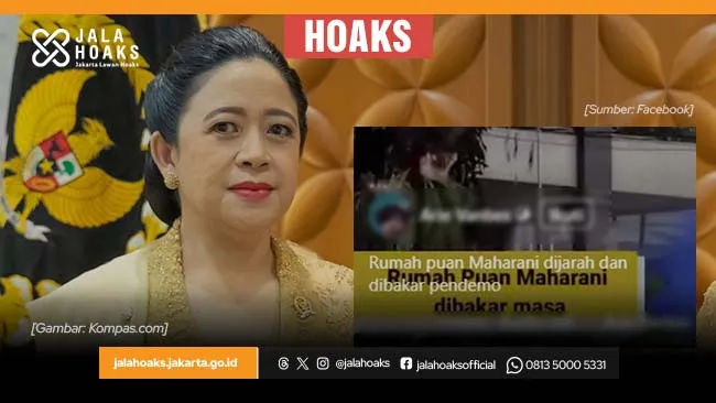 Klaim Video Rumah Puan Maharani Dijarah dan Dibakar Massa Disebut Hoaks, Ini Hasil Penelusurannya