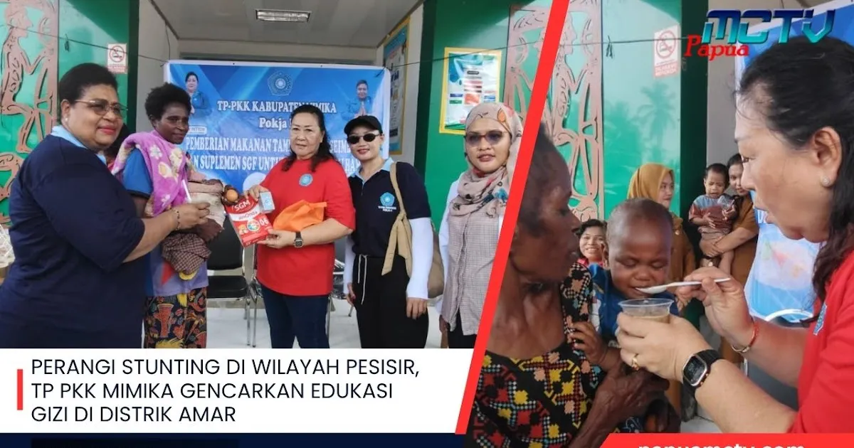 TP PKK Mimika Perkuat Edukasi dan Intervensi Gizi untuk Cegah Stunting di Distrik Amar