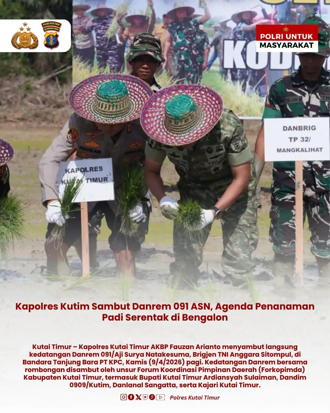 Kapolres Kutai Timur Sambut Danrem 091/ASN untuk Agenda Penanaman Padi Serentak di Bengalon