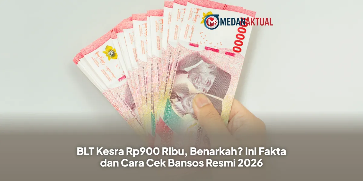 Isu BLT Kesra Rp900 Ribu Ramai, Ini Fakta dan Cara Cek Bansos Resmi
