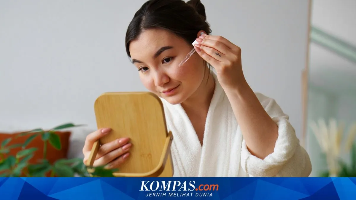 Kenali Kebutuhan Kulit Sebelum Mengikuti Tren Skincare Viral