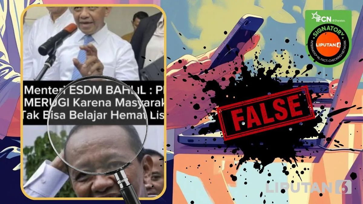 Cek Fakta: Klaim Bahlil Sebut PLN Rugi karena Masyarakat Tak Bisa Hemat Listrik Dinyatakan Hoaks