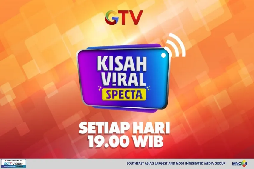 GTV Hadirkan Program "Kisah Viral Specta" Tayang Setiap Hari Pukul 19.00 WIB
