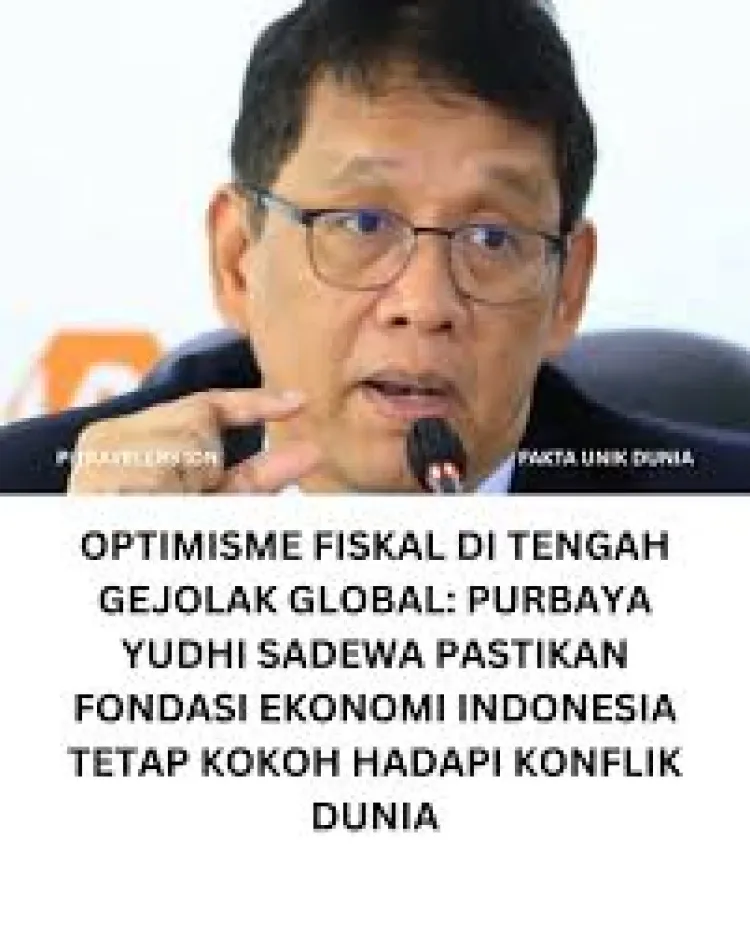 Pemerintah: Fondasi Fiskal Indonesia Tetap Kuat di Tengah Ketidakpastian Geopolitik Global