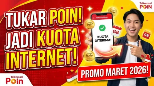 Panduan Tukar Telkomsel Poin Jadi Kuota Internet pada Promo Maret 2026
