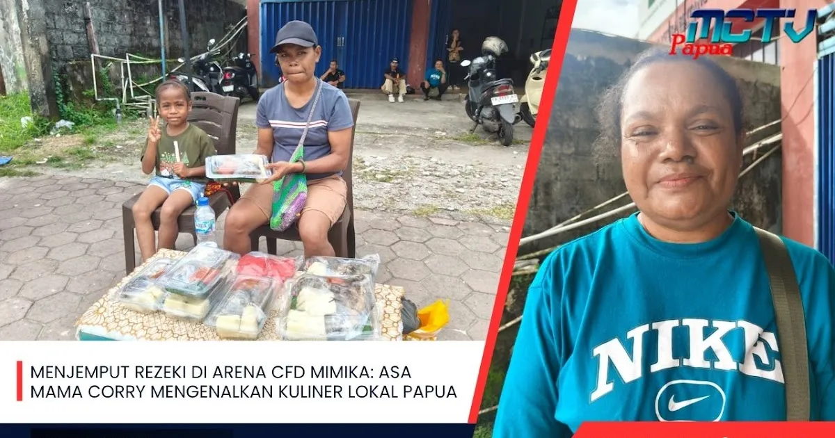 Debut Mama Corry di CFD Mimika: Jajakan Papeda hingga Bunga Pepaya, Siap Evaluasi Harga
