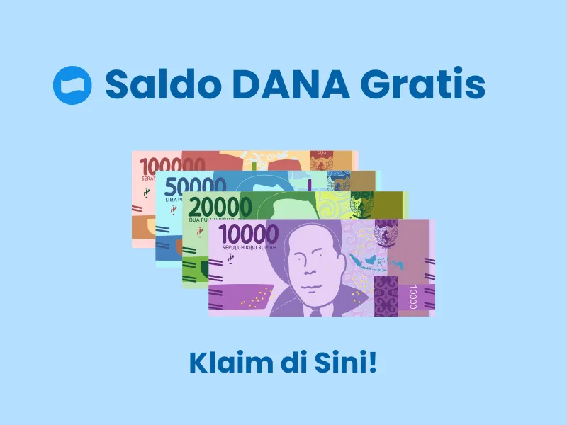 Informasi Klaim Saldo DANA Gratis Rp100 Ribu dari Aplikasi Penghasil Uang