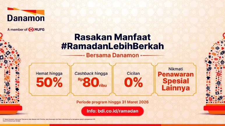 Danamon Luncurkan Program #RamadanLebihBerkah untuk Bantu Nasabah Kelola Keuangan Selama Ramadan 2026
