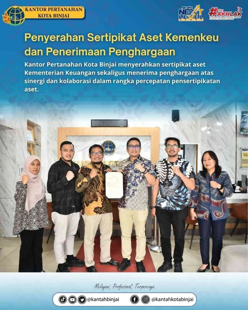 Kantor Pertanahan Kota Binjai Serahkan Sertipikat Aset Kemenkeu dan Terima Penghargaan dari LMAN