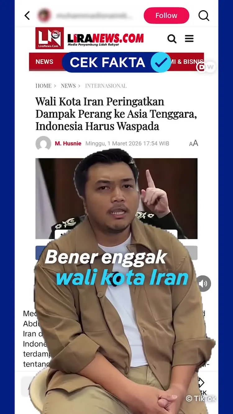 Cek Fakta: Klaim Wali Kota di Iran Peringatkan Dampak Perang ke Indonesia Ternyata Salah