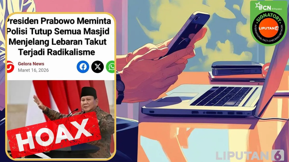 Daftar Hoaks Artikel yang Sempat Viral: Klaim Jokowi, Bahlil, hingga Prabowo