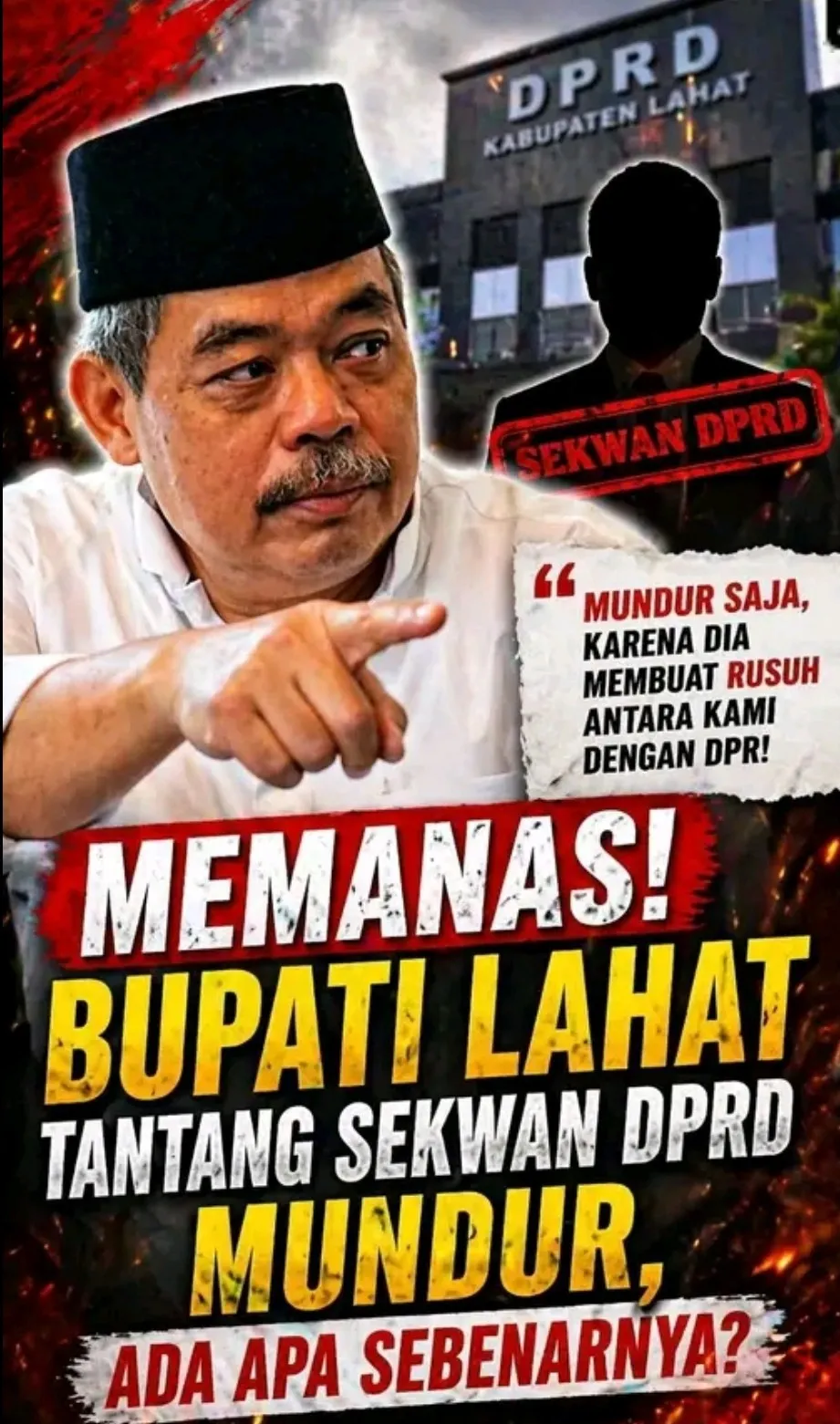 Agenda LKPJ 2025 di DPRD Lahat Tertunda, Bupati Bursah Zarnubi Minta Sekwan Mundur