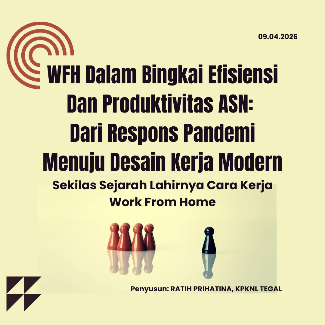 WFH ASN Bertransformasi dari Kebijakan Darurat Pandemi Menjadi Sistem Kerja Fleksibel