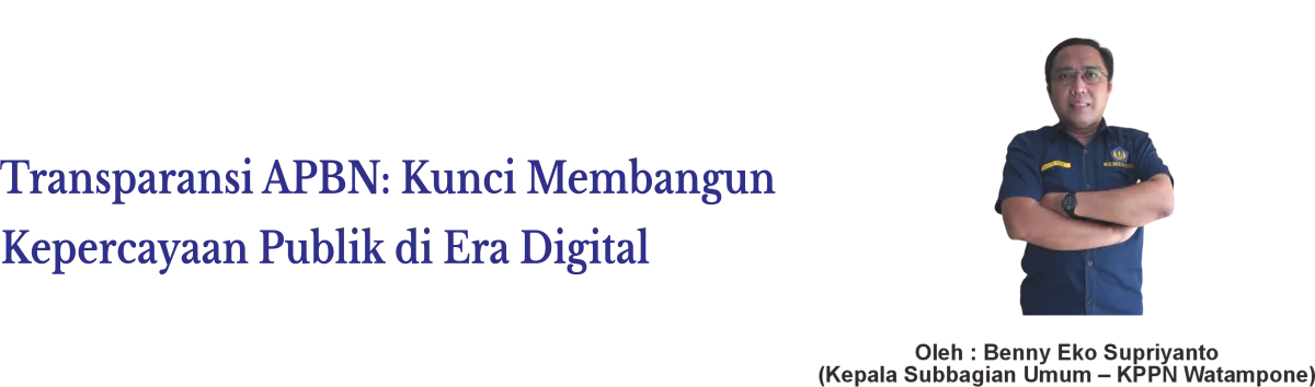 Transparansi APBN di Era Digital Dinilai Penting untuk Perkuat Kepercayaan Publik