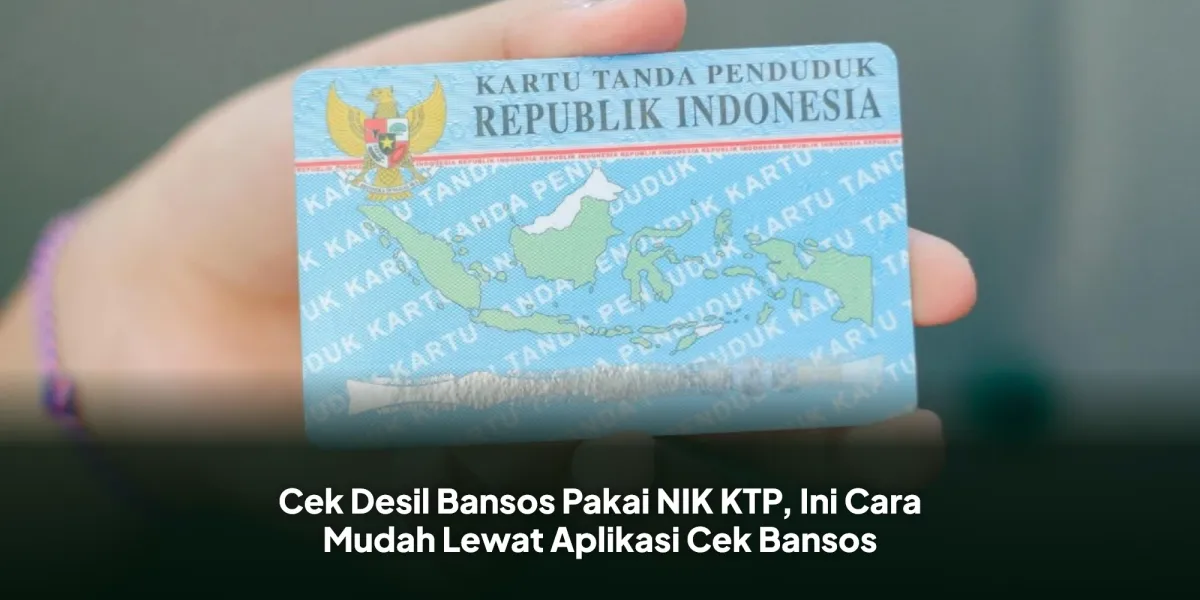Cara Cek Desil Bansos Pakai NIK KTP lewat Situs dan Aplikasi Cek Bansos